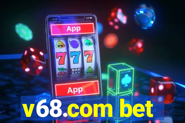 v68.com bet